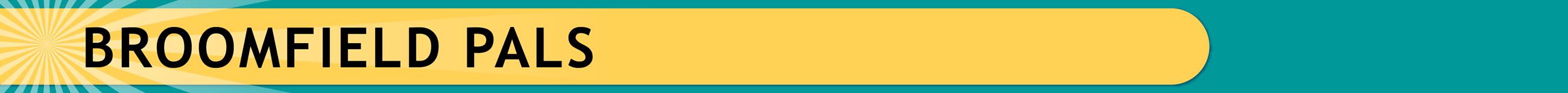 Volunteer Opportunities for Broomfield Pals